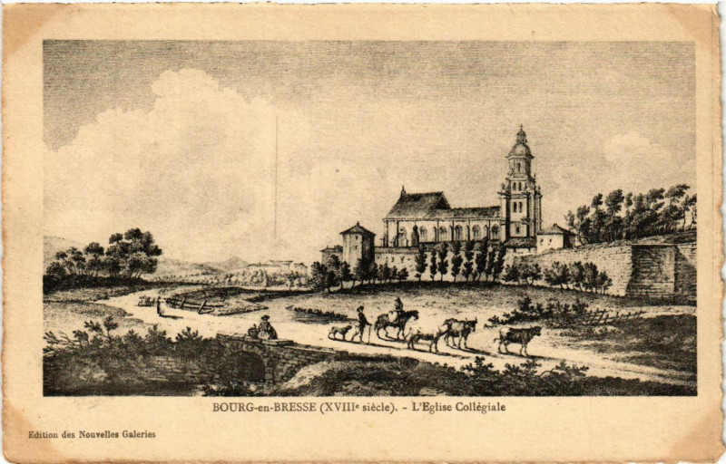 Carte postale ancienne Bourg-en-Bresse L' Eglise Collegiale Xviii siécle à Bourg-en-Bresse