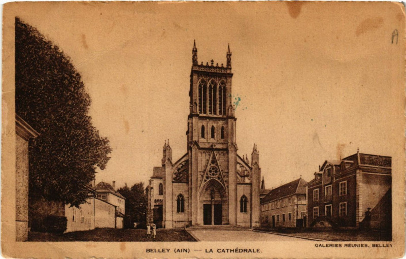 Carte postale ancienne Belley La Cathedrale à Belley