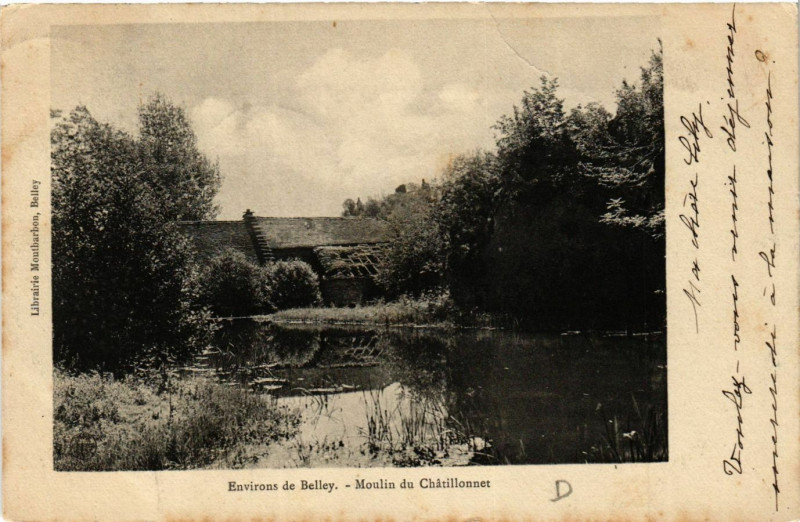 Carte postale ancienne Belley Environs Moulin du Chatillonnet à Belley