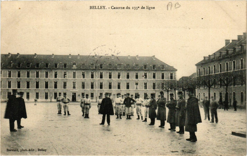 Carte postale ancienne Belley Caserne du 133 de ligne à Belley