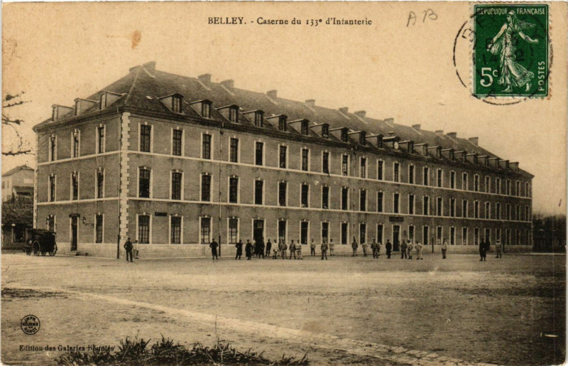 Carte postale ancienne Belley Caserne du 133 d'Infanterie à Belley