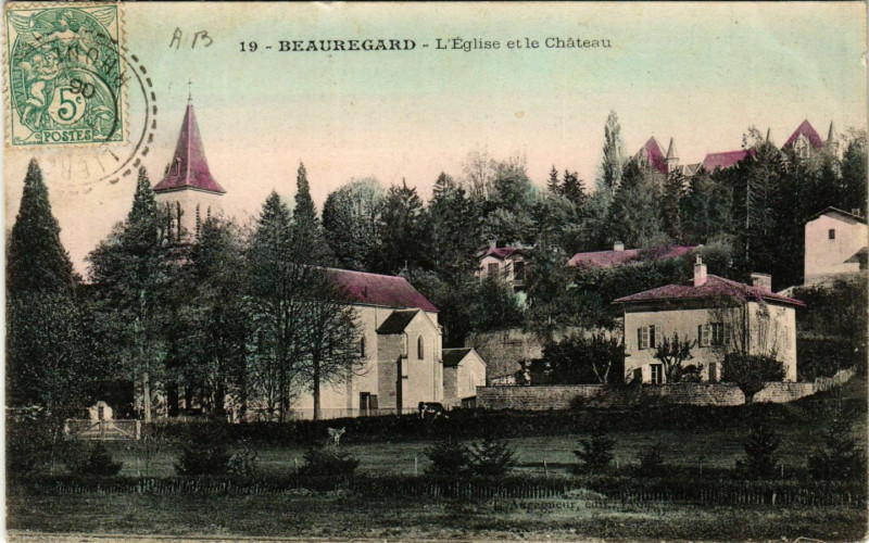 Carte postale ancienne Beauregard L' Eglise et le Chateau à Beauregard