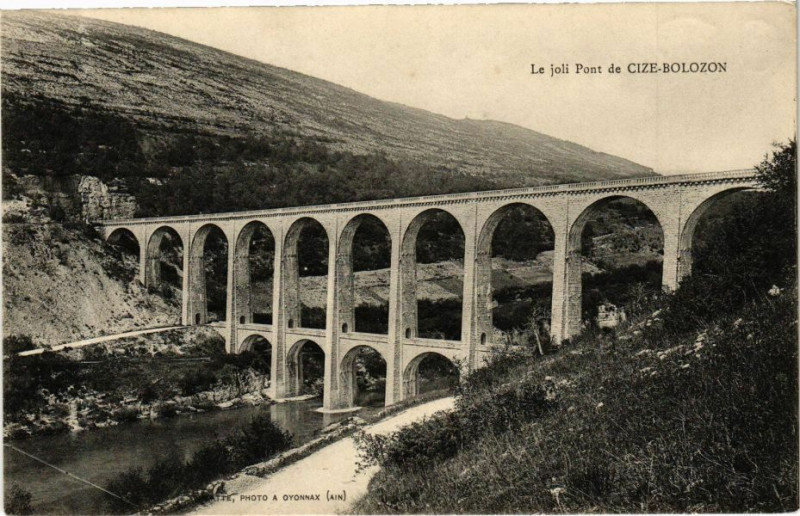 Carte postale ancienne Le joli Pont de Cize Bolozon à Cize