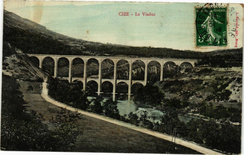 Carte postale ancienne Cize Le Viaduc à Cize