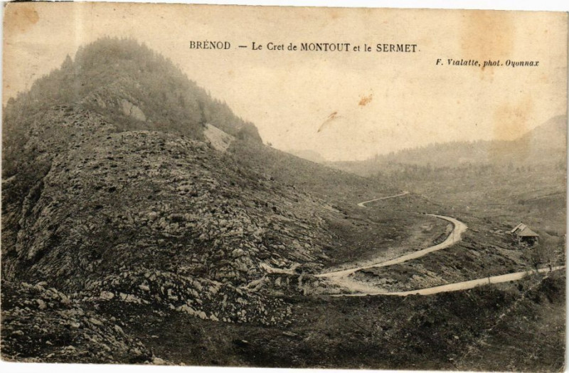 Carte postale ancienne Brenod Le Cret de Montout et le Serment à Brénod