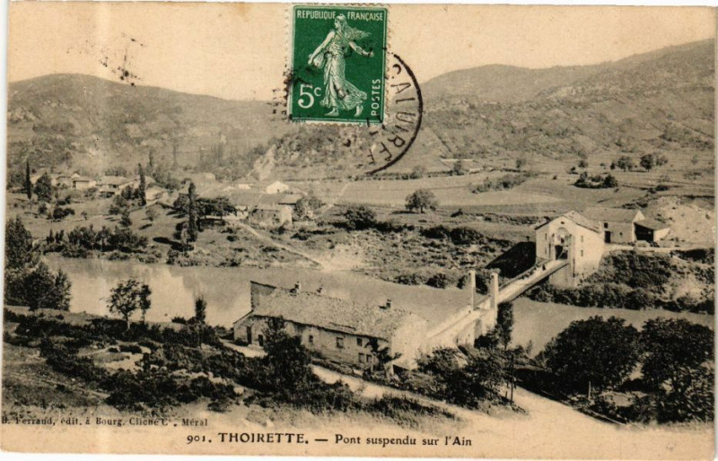 Carte postale ancienne Thoirette Pont suspendu sur l'Ain