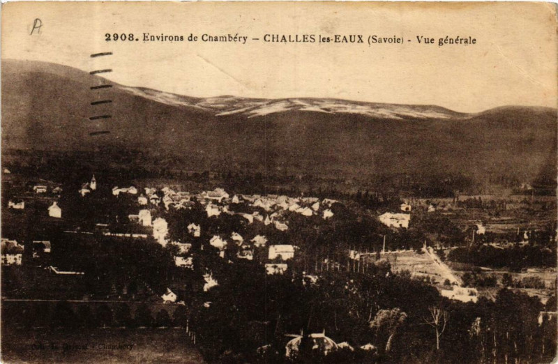 Carte postale ancienne Env. de Chambery Challes-les-Eaux Vue générale à Chambéry