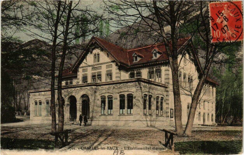 Carte postale ancienne Challes-les-Eaux L'Etablissement thermal à Challes-les-Eaux
