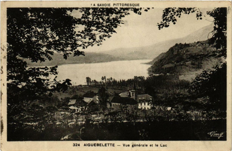 Carte postale ancienne Aiguebelette Vue générale et le Lac