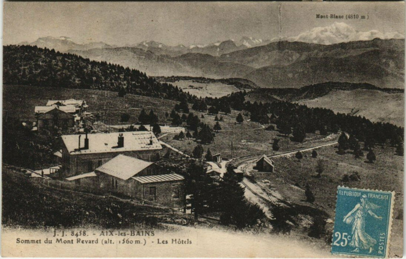 Carte postale ancienne J. J. 8458 Aix-les-Bains - Sommet du Mont-Revard - Les Hotels à Aix-les-Bains