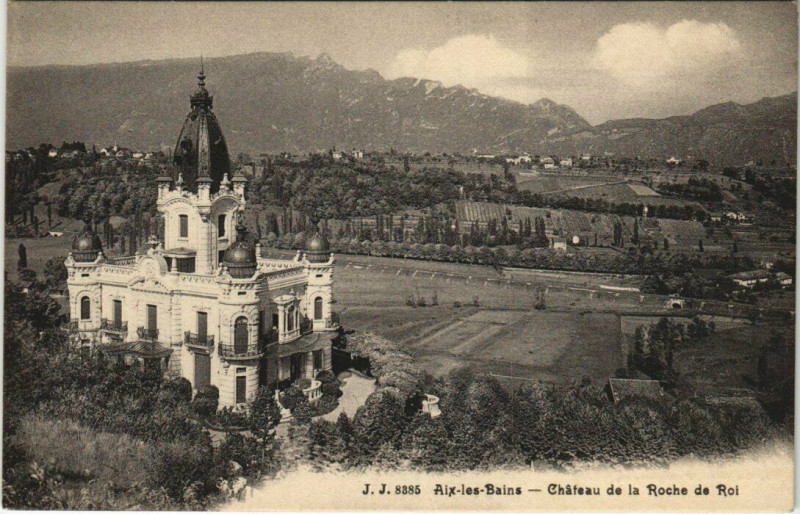 Carte postale ancienne J. J. 8385 Aix-les-Bains - Chateau de La Roche de Roy à Aix-les-Bains