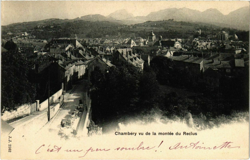 Carte postale ancienne Chambery vu de la montée du Reclus à Chambéry