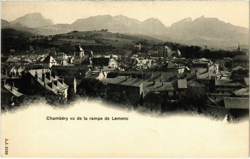 Carte postale ancienne Chambery vu de la rampe de Lemenc à Chambéry