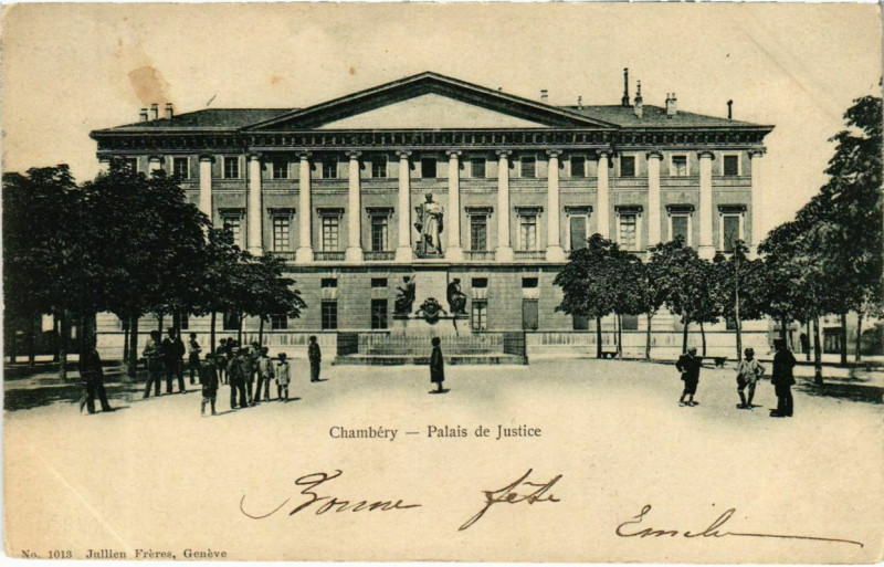 Carte postale ancienne Chambery - Palais de Justice à Chambéry