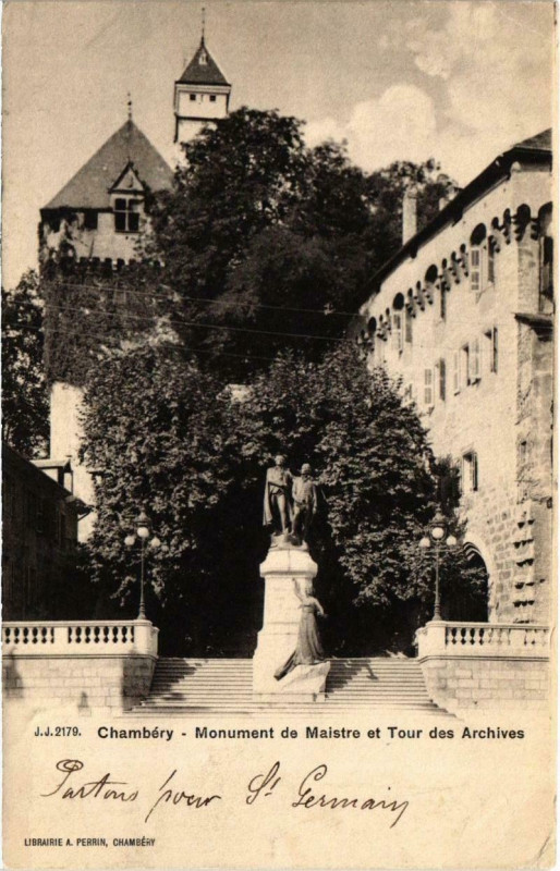 Carte postale ancienne Chambery - Monument de Maistre et Tour des Archives à Chambéry