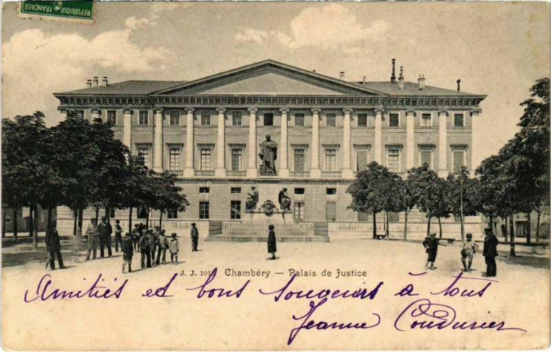 Carte postale ancienne Chambery - Palais de Justice à Chambéry