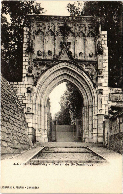 Carte postale ancienne Chambery - Portail de St-Dominique à Chambéry