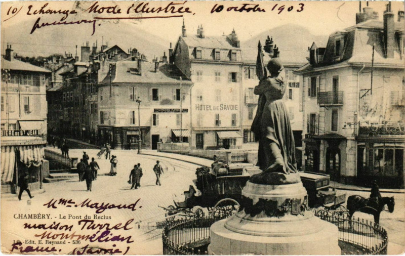 Carte postale ancienne Chambéry Le Pont du Reclus à Chambéry