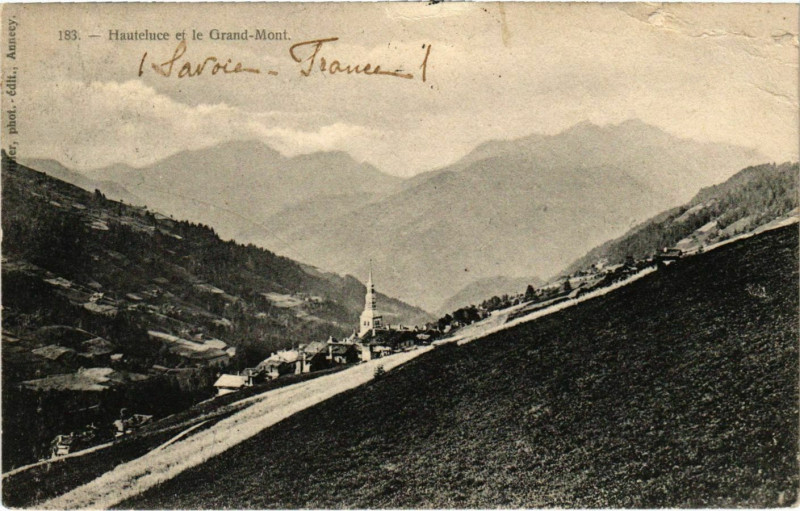 Carte postale ancienne Hauteluce et le Grand Mont à Hauteluce
