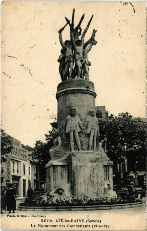 Carte postale ancienne Aix-les-Bains Le Monumnet des Combattants à Aix-les-Bains