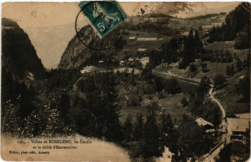 Carte postale ancienne Vallée de Roselend les Cernix et le defle d'Entreroches