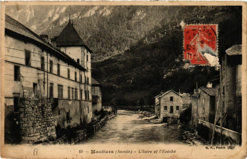 Carte postale ancienne Moutiers - L'Isere et l'Eveche à Moûtiers