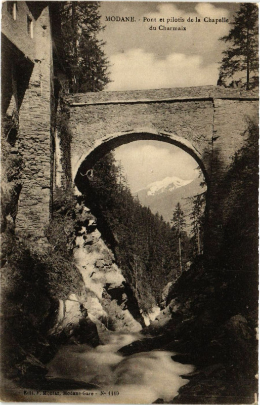 Carte postale ancienne Modane - Pont et pilotis de la Chapelle du Charmaix à Modane
