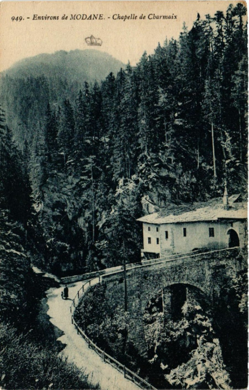 Carte postale ancienne Env. de Modane - Chapelle de Charmaix à Modane