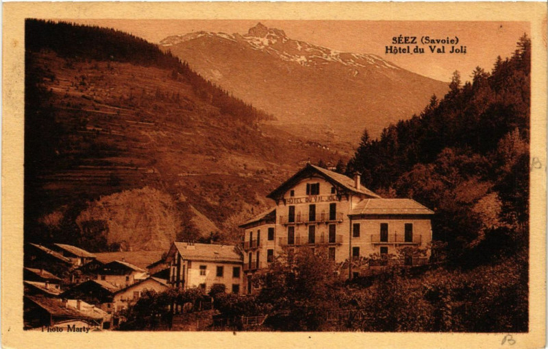 Carte postale ancienne Seez - Hotel du Val Joli à Séez