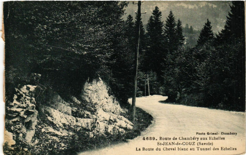 Carte postale ancienne Route de Chambery aux Echelles - St-Jean-de-Couz à Chambéry