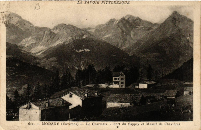 Carte postale ancienne Modane (Env.) - Le Charmaix - Fort du Sappey et Massif de à Modane