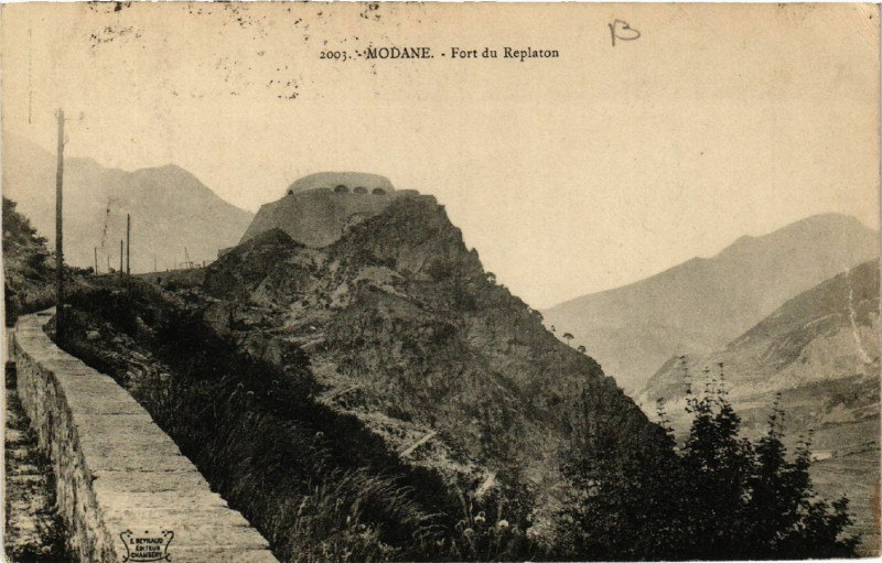 Carte postale ancienne Modane - Fort du Replaton à Modane