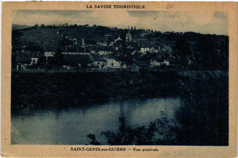 Carte postale ancienne Saint-Genix-sur-Guiers - Vue générale