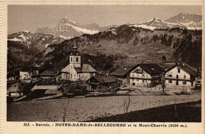 Carte postale ancienne Savoie - N.-D.-de-Bellecombe et le Mont-Charvin (2126 m)