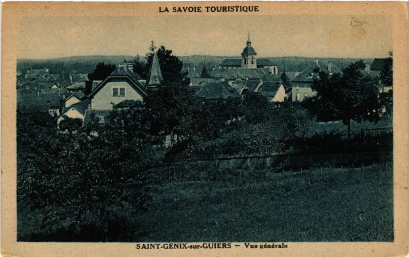 Carte postale ancienne Saint-Genix-sur-Guiers - Vue générale