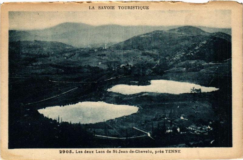 Carte postale ancienne Les deux Lacs de St-Jean-de-Chevelu pres Yenne à Yenne