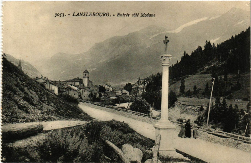 Carte postale ancienne Lanslebourg - Entrée cote Modane à Modane