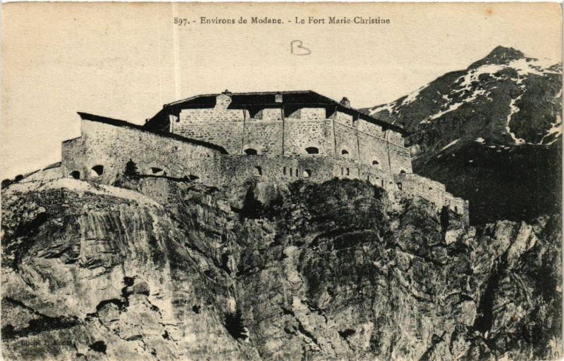 Carte postale ancienne Env. de Modane - Le Fort Marie-Christine à Modane
