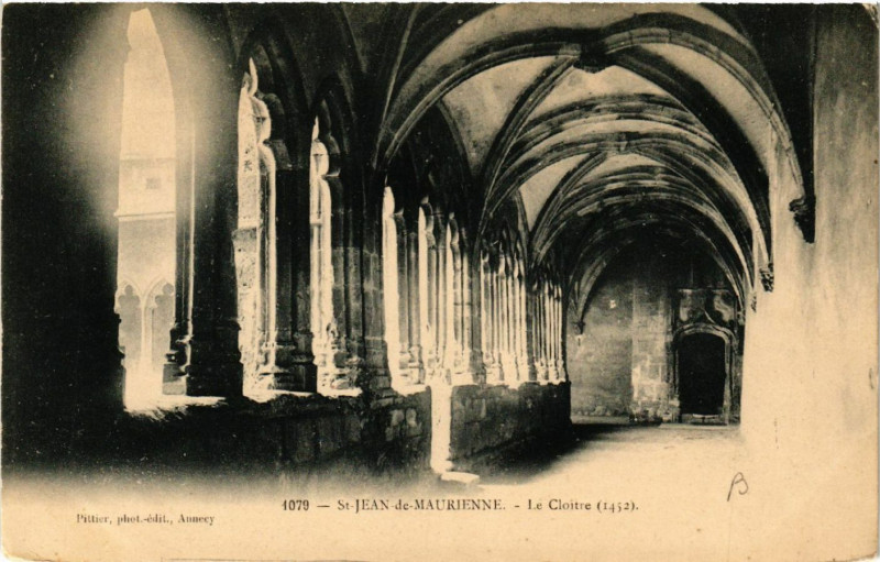 Carte postale ancienne Saint-Jean-de-Maurienne - Le Cloitre (1452) à Saint-Jean-de-Maurienne