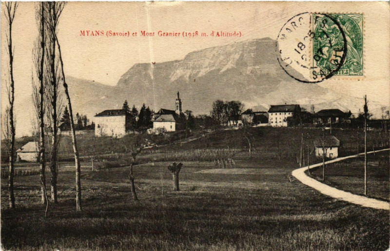 Carte postale ancienne Myans et Mont Granier (1938 m d'Altitude) à Myans