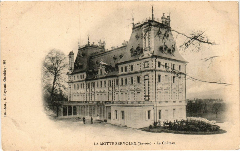 Carte postale ancienne La Motte-Servolex - Le Chateau à La Motte-Servolex