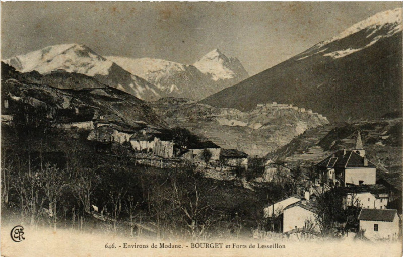 Carte postale ancienne Env. de Modane - Bourget et Forts de Lesseillon à Modane