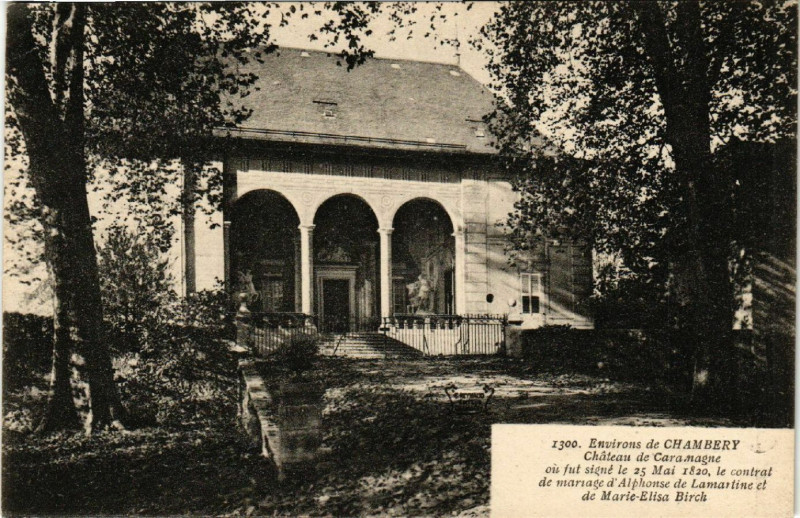 Carte postale ancienne Env. de Chambery - Chateau de Caramagne ou fut signe le 25 Mai à Chambéry