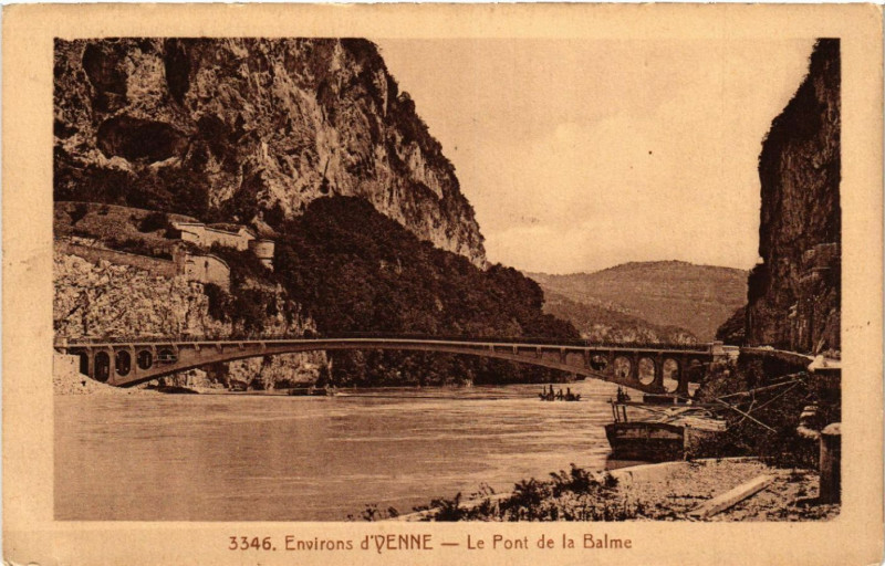 Carte postale ancienne Env. d'Yenne - Le Pont de la Balme à La Balme