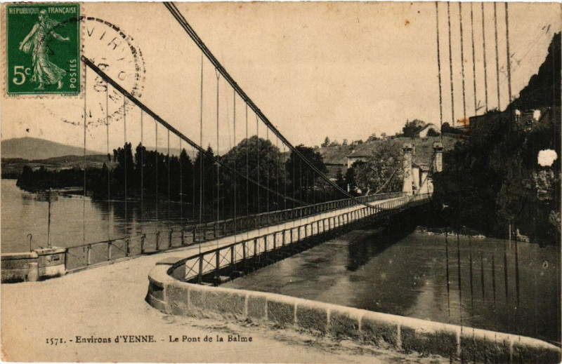 Carte postale ancienne Env. d'Yenne - Le Pont de la Balme à La Balme