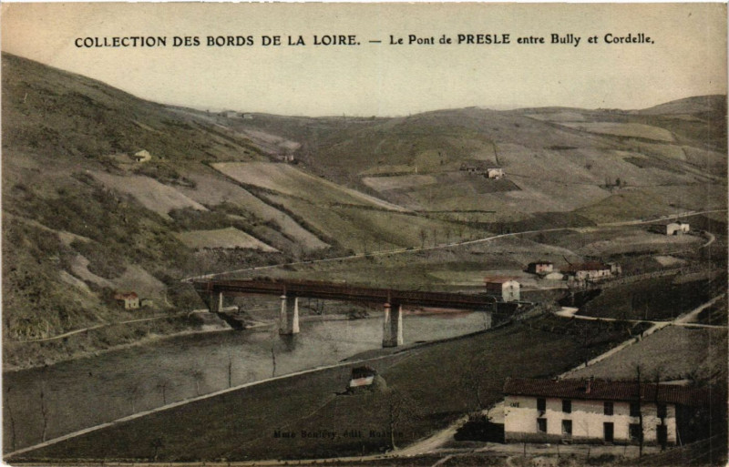 Carte postale ancienne Collection des bords de la Loire - Le Pont de Presle entre Bully à Presle