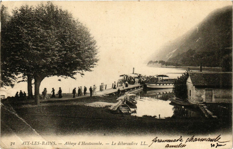 Carte postale ancienne Aix-les-Bains - Abbaye d'Hautecombe - Le debarcadere à Aix-les-Bains