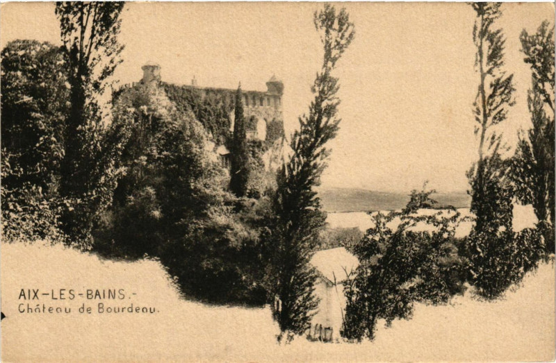 Carte postale ancienne Aix-les-Bains - Chateau de Bourdeau à Aix-les-Bains
