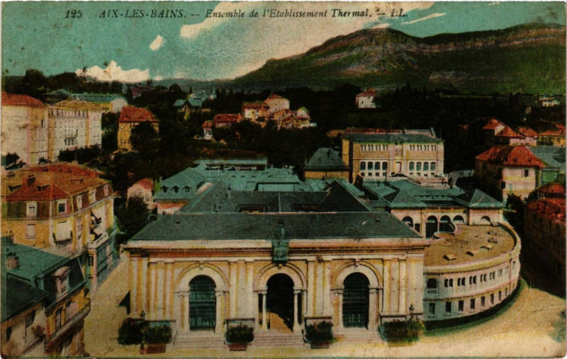 Carte postale ancienne Aix-les-Bains - Ensemble de l'Etabl. Thermal à Aix-les-Bains