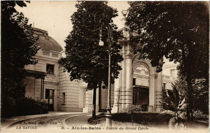 Carte postale ancienne Aix-les-Bains - Entrée du Grand Cercle à Aix-les-Bains